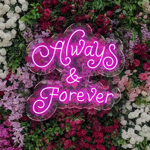 Always and Forever Neon Sign - Neon Signs Now - UK