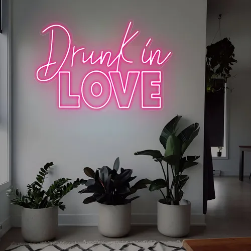 Drunk in Love Neon Sign - Neon Signs Now - UK