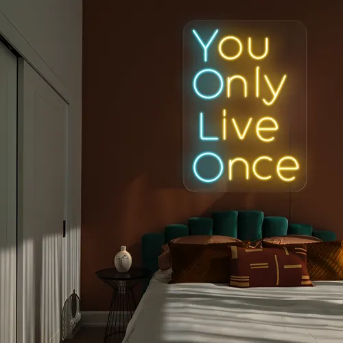 You Only Live Once Neon Sign - Neon Signs Now - UK