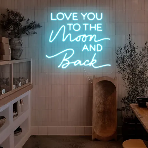 I Love You To The Moon And Back Neon Sign