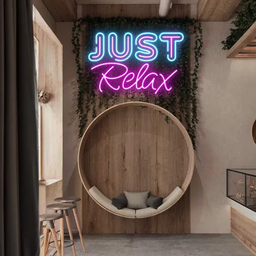 Just Relax Neon Signs - Neon Signs Now - UK