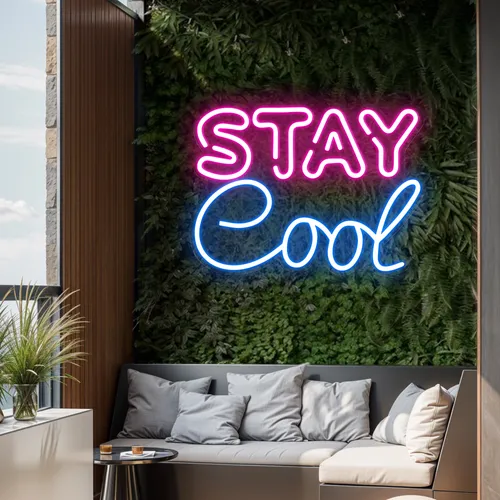 Stay Cool Neon Sign - Neon Signs Now - UK