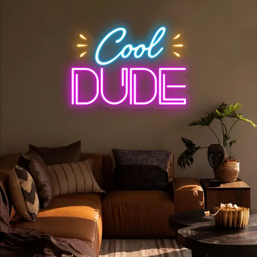 Cool Dude Neon Sign - Neon Signs Now - UK