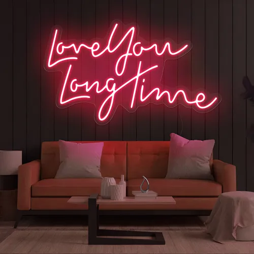 Love You Long Time Neon Sign - Neon Signs Now - UK