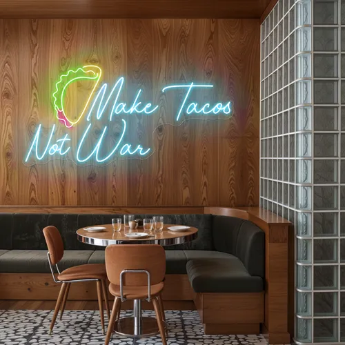 Spicy "Make Tacos Not War" Neon Sign - Neon Signs Now - UK