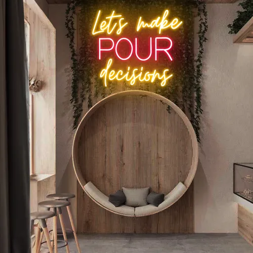 Glowing "Let's Make Pour Decisions" Neon Sign - Neon Signs Now - UK