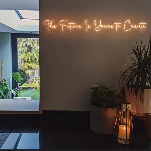 Ambitious The Future is Yours to Create Neon Sign - Neon Signs Now - UK