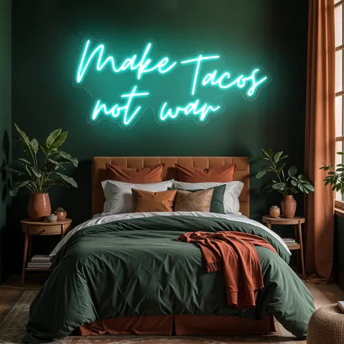 Sizzling "Make Tacos Not War" Neon Sign - Neon Signs Now - UK