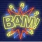 Bam Neon Sign - Neon Signs Now - UK