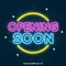 Opening Soon Neon Sign - Neon Signs Now - UK