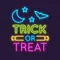 Trick Or Treat Neon Sign - Neon Signs Now - UK