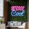 Stay Cool Neon Sign - Neon Signs Now - UK